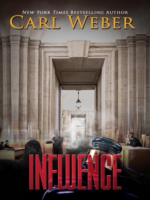 Title details for Influence by Carl Weber - Available